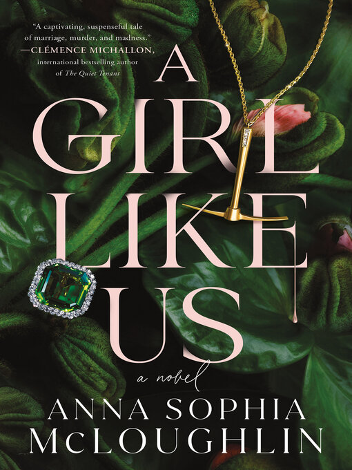 Title details for A Girl Like Us by Anna Sophia McLoughlin - Wait list